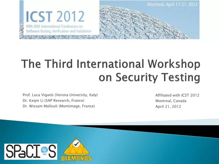 the third international workshop on security testing