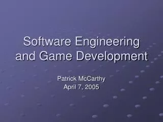 Software Engineering and Game Development