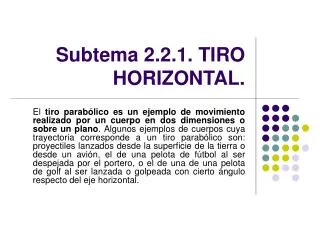 Subtema 2.2.1. TIRO HORIZONTAL.