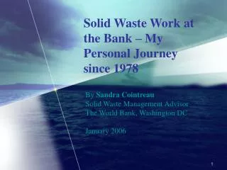 Solid Waste Work at the Bank – My Personal Journey since 1978