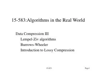 15-583:Algorithms in the Real World