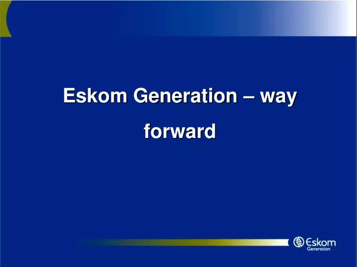eskom generation way forward