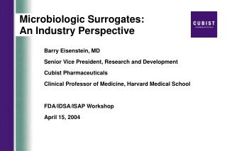 Microbiologic Surrogates: An Industry Perspective