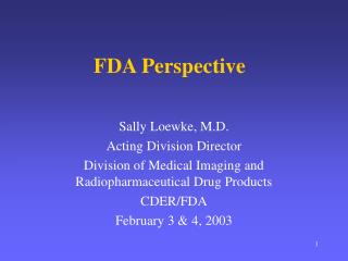 FDA Perspective