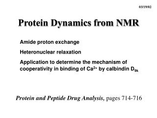 Protein Dynamics from NMR