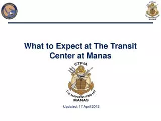 What to Expect at The Transit Center at Manas
