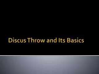 Discus Throw And Its Basics