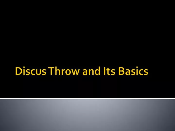 discus throw and its basics