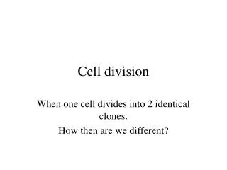 Cell division