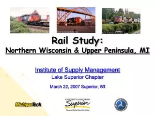 Rail Study: Northern Wisconsin &amp; Upper Peninsula, MI