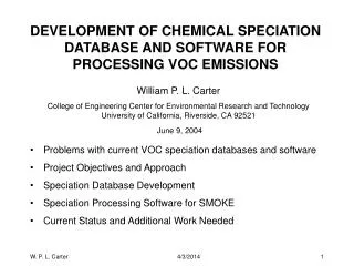 DEVELOPMENT OF CHEMICAL SPECIATION DATABASE AND SOFTWARE FOR PROCESSING VOC EMISSIONS