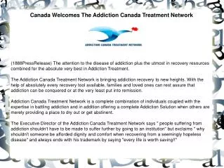 Canada Welcomes The Addiction Canada Treatment Network