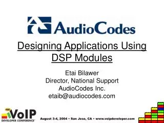 Designing Applications Using DSP Modules
