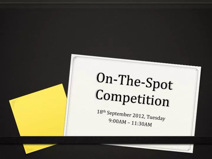 on the spot competition