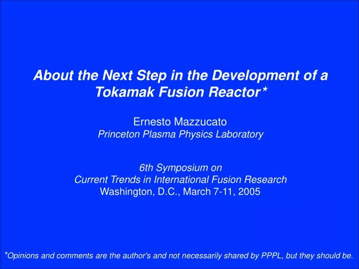 about the next step in the development of a tokamak fusion reactor