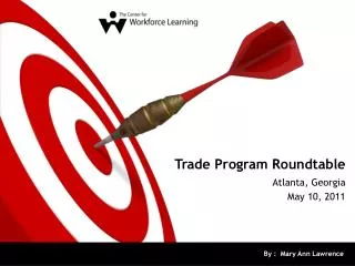 Trade Program Roundtable