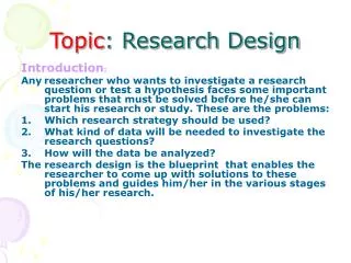 Topic : Research Design