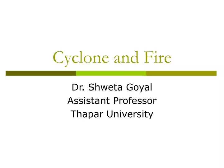 cyclone and fire