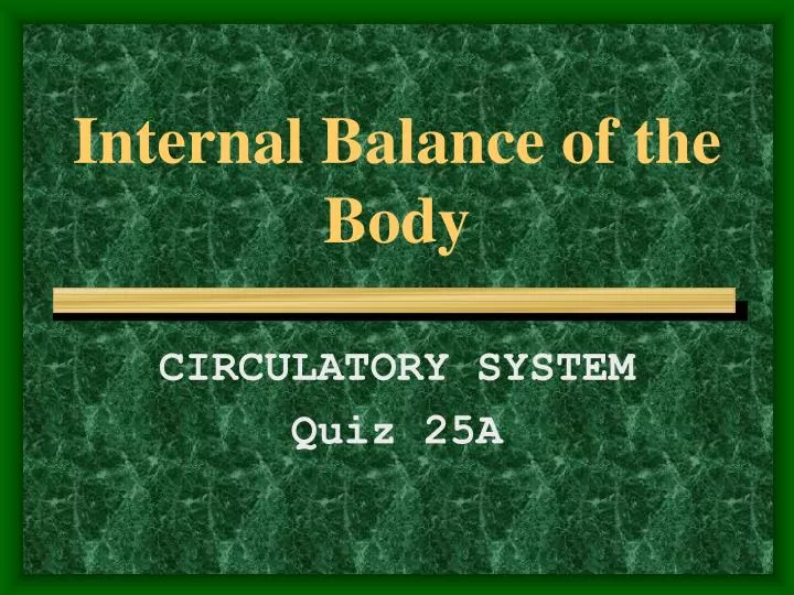 internal balance of the body