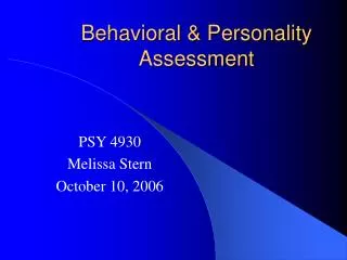 Behavioral &amp; Personality Assessment