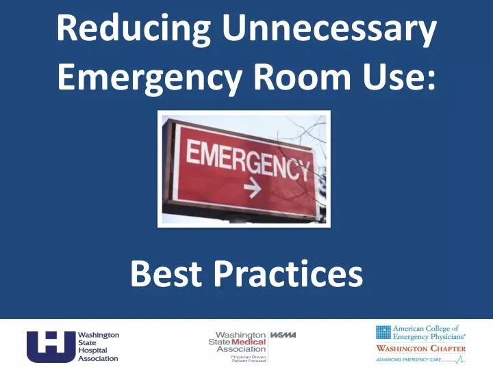 reducing unnecessary emergency room use best practices