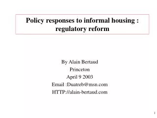 Policy responses to informal housing : regulatory reform
