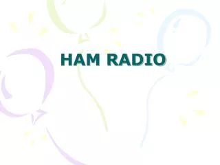 HAM RADIO