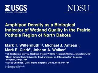 Amphipod Density as a Biological Indicator of Wetland Quality in the Prairie Pothole Region of North Dakota
