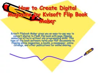 How to Create Digital Magazine by Kvisoft Flip Book Maker
