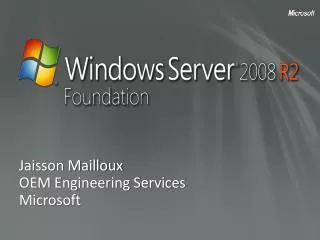 Jaisson Mailloux OEM Engineering Services Microsoft