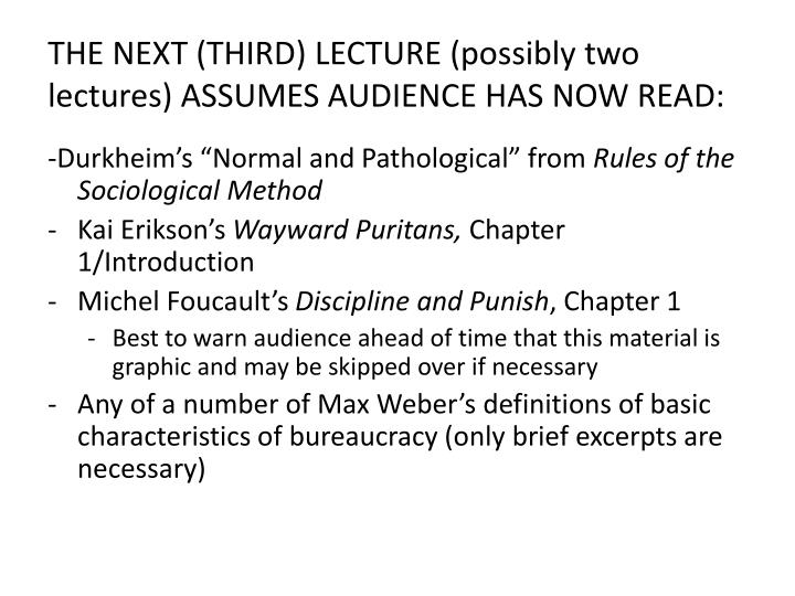 the next third lecture possibly two lectures assumes audience has now read