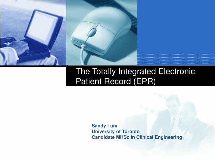 the totally integrated electronic patient record epr