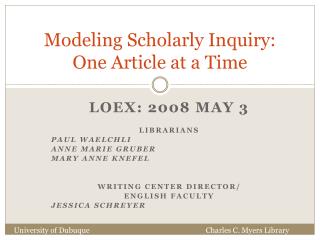 Modeling Scholarly Inquiry: One Article at a Time