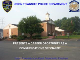 UNION TOWNSHIP POLICE DEPARTMENT
