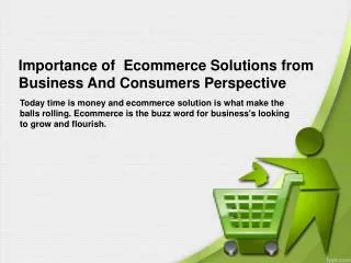 Importance of Ecommerce Solutions from Business And Consumer
