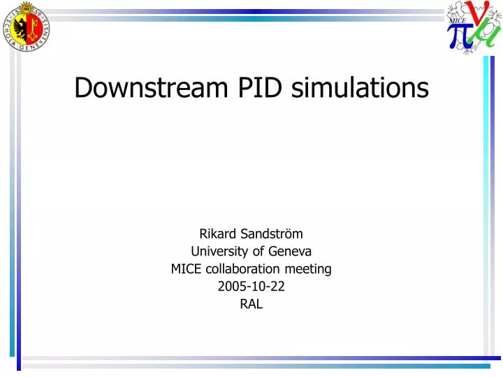 downstream pid simulations