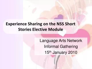 Experience Sharing on the NSS Short Stories Elective Module