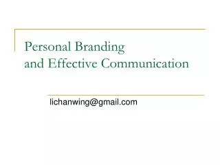 Personal Branding and Effective Communication