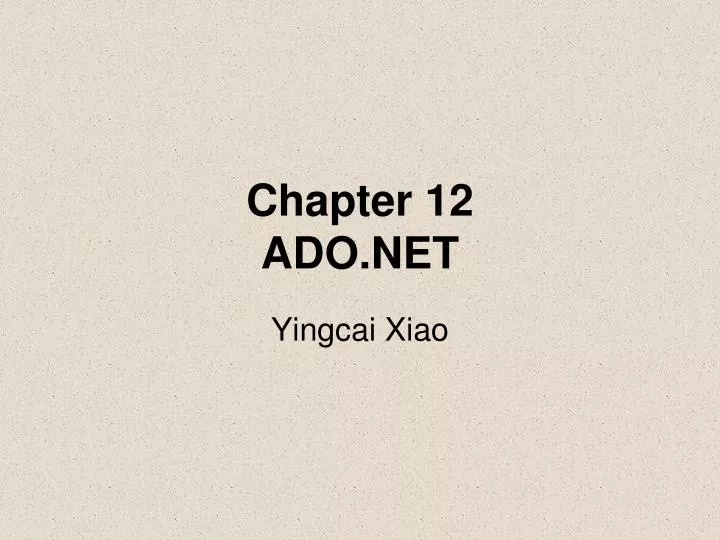 chapter 12 ado net