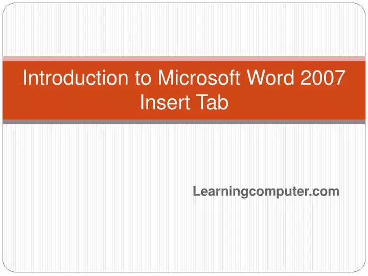 introduction to microsoft word 2007 insert tab