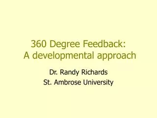 360 Degree Feedback: A developmental approach