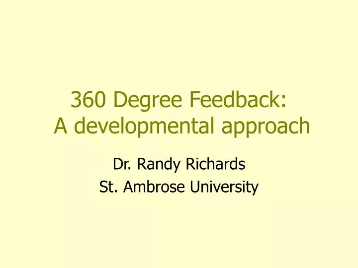 360 degree feedback a developmental approach