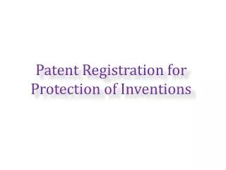 Patent Registration for Protection of Inventions
