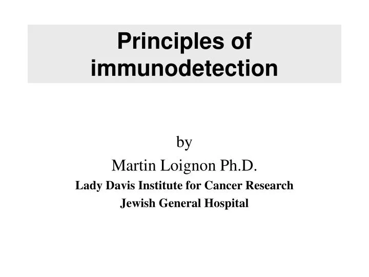 principles of immunodetection