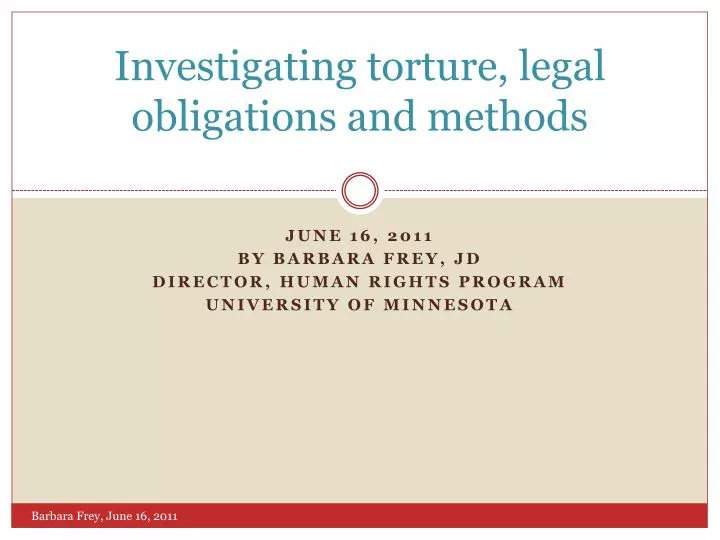 investigating torture legal obligations and methods