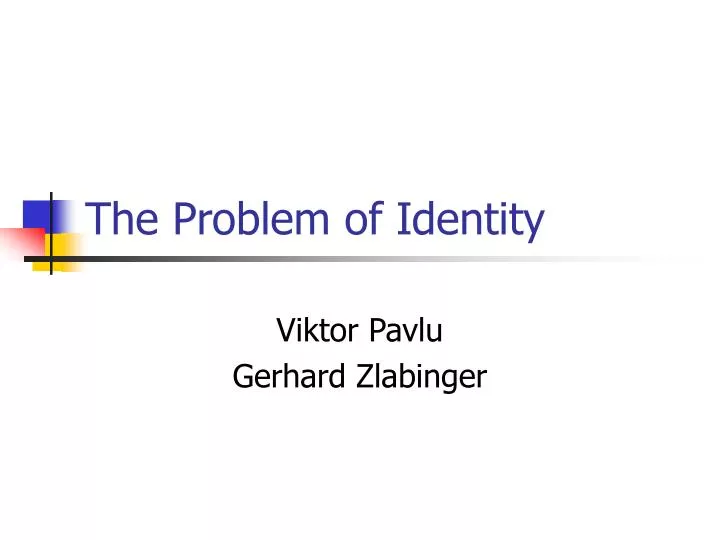 the problem of identity