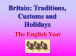 PPT - Customs And Traditions Of Great Britain PowerPoint Presentation ...