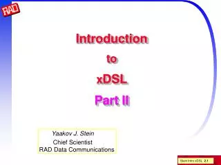 Introduction to x DSL Part II
