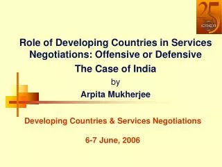 Developing Countries &amp; Services Negotiations 6-7 June, 2006