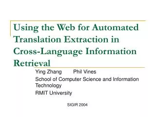 Using the Web for Automated Translation Extraction in Cross-Language Information Retrieval